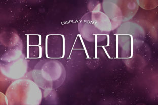 Board: A Display Font for Creative Crafters and Product Makers