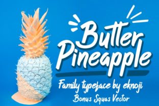 Butter Pineapple: A Display Font for Editorial Design and Branding