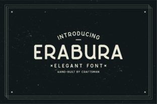 Erabura: A Timeless Display Font for Creative Makers