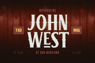 John West: The Font That Adds Wild West Vibe to Your Brand