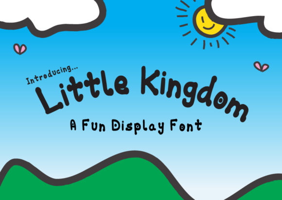 Little Kingdom: A Playful Font for Branding That Speaks to Kids and Beyond