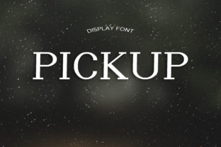 Pickup: A Playful Display Font for Editorial Design