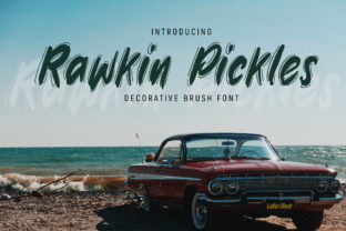 Rawkin Pickles: A Display Font for Bold Editorial Statements
